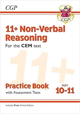 11+ CEM NON-VERBAL REASONING PRACTICE BOOK AND ASSESSMENT TESTS AGE 10-11