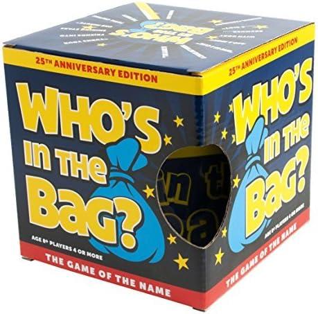 WHO'S IN THE BAG?