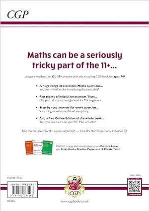 11+ GL MATHS PRACTICE BOOK AND ASSESSMENT TESTS AGE 7-8